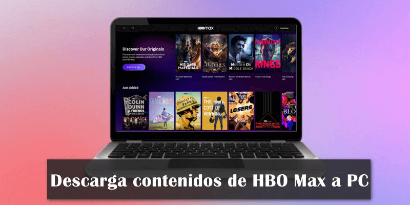 descargar contenidos de HBO Max a PC