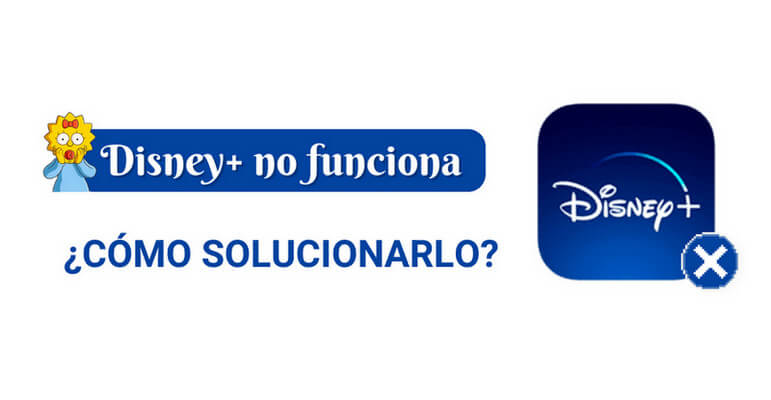 Disney+ no funciona: ¿Cómo solucionarlo?