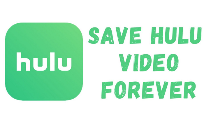 guardar hulu video para siempre