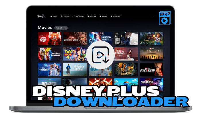 TOP Disney Plus Downloader